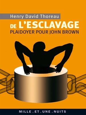 cover image of De l'esclavage. Plaidoyer pour John Brown
